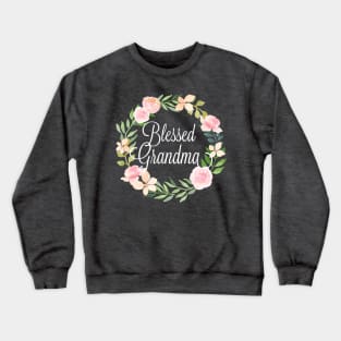 Blessed Grandma Flowers Crewneck Sweatshirt